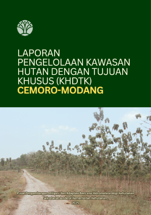 Kawasan Hutan Dengan Tujuan Khusus (KHDTK) Cemoro–Modang [2025]
