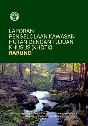 Kawasan Hutan Dengan Tujuan Khusus (KHDTK) Rarung [2025]