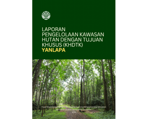Kawasan Hutan Dengan Tujuan Khusus (KHDTK) Yanlapa [2025]