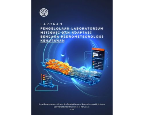 Laboratorium Mitigasi dan Adaptasi Bencana Hidrometeorologi kehutanan [2025]